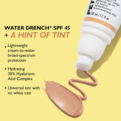 Peter Thomas Roth Water Drench Broad Spectrum SPF 45 Hyaluronic Cloud Sheer Tint Moisturizer 1.7oz