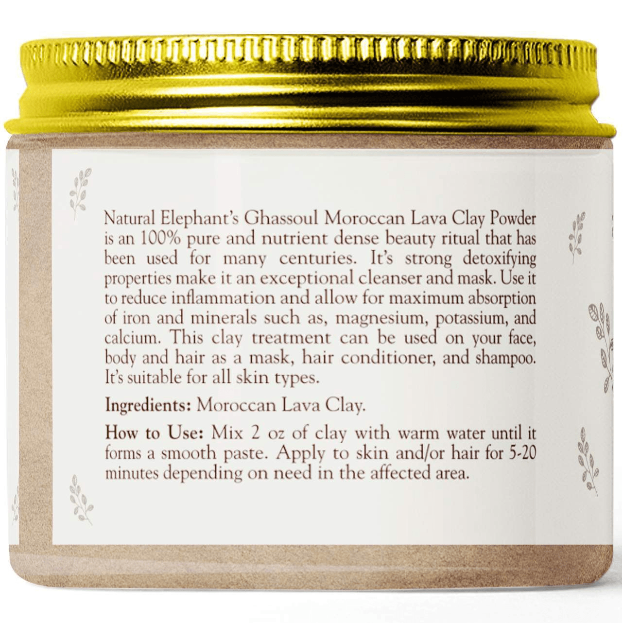 Natural Elephant Ghassoul Moroccan Lava Clay Powder-Natural Elephant-BB_Bath and Shower,BB_Scrubs and Exfoliators,Brand_Natural Elephant,Collection_Bath and Body,Collection_Hair,Collection_Skincare,Concern_Dry Skin,Concern_Dryness,Concern_Dullness,Concern_Eczema,Concern_Large Pores,Concern_Oily Skin,Concern_Psoriasis,Concern_Redness,Concern_Sensitive Skin,FABS_Friday2022,Hair_Conditioner,Hair_Hair Mask,NATURAL_Morroccan Collection,Skincare_Cleansers,Skincare_Masks